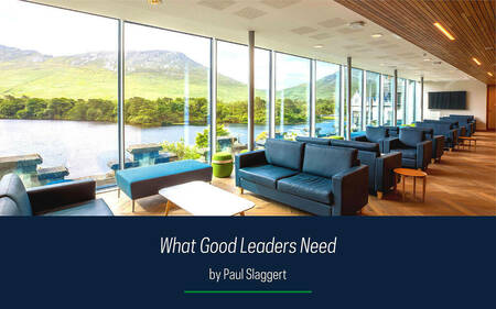 What Good Leaders Need
